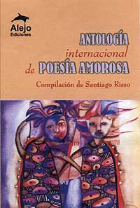 Cubierta de la Antología Internacional de Poesía Amorosa